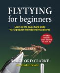 Barry Ord Clarke Fly Tying For Beginners Book